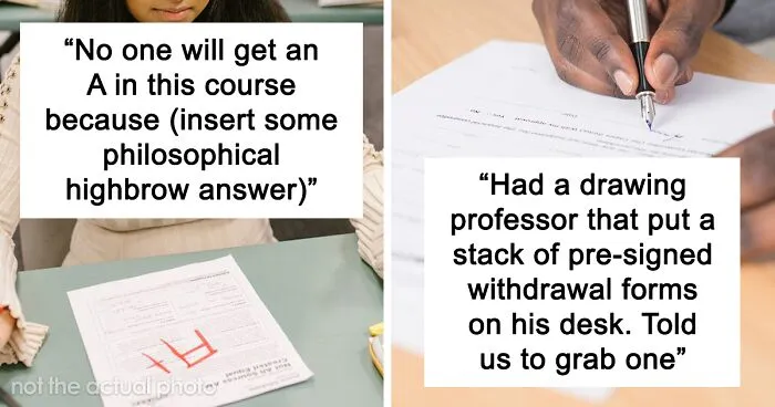 “You’re All Adults, Not Children, You Can Hold It”: 30 Times People Realized They Needed To Drop A Class Immediately