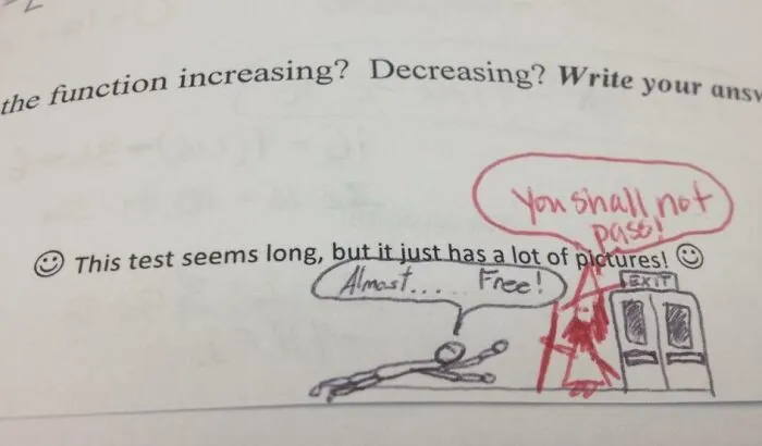Friend Of Mine's Math Teacher Responds To A Doodle He Drew On His Test