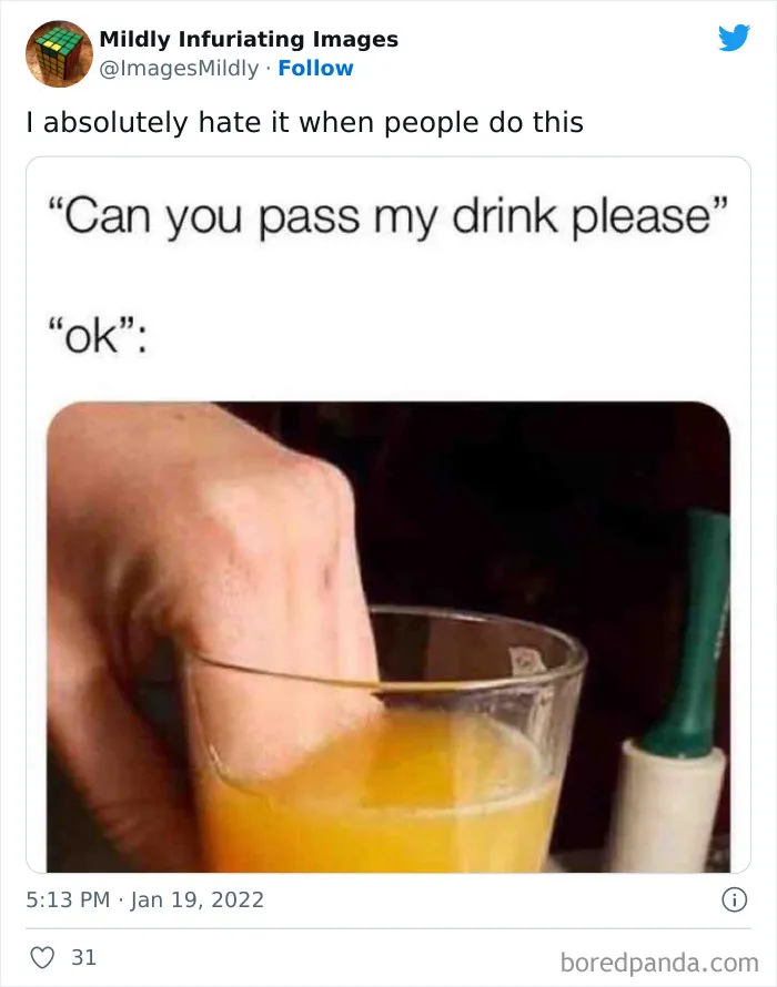 50 Mildly Infuriating Things That Are Making People's Blood Boil, As Shared On This Twitter Page