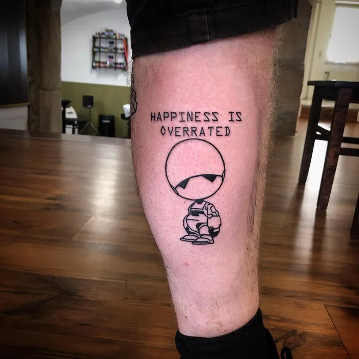 "Happiness Is Overrated" — Marvin The Robot