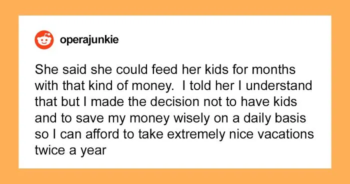 Mother Freaks Out After Finding Out How Much Her Childfree Cousin Spent On A Vacation, Calls Her 'Disgusting'