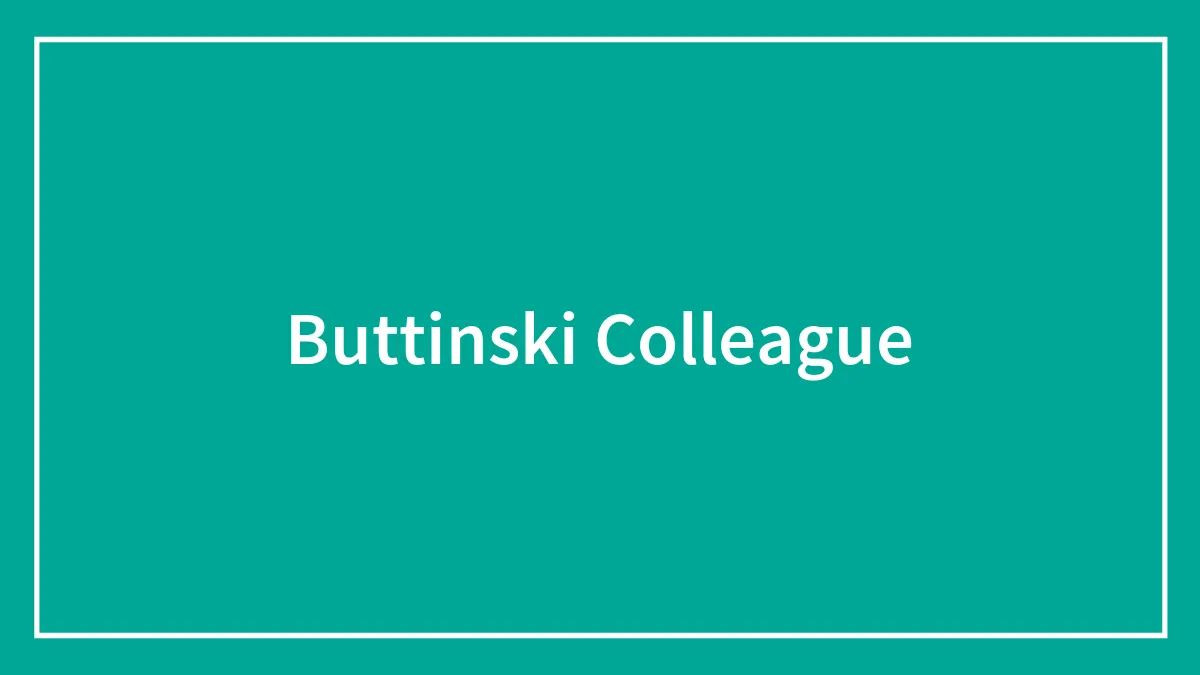 Buttinski Colleague