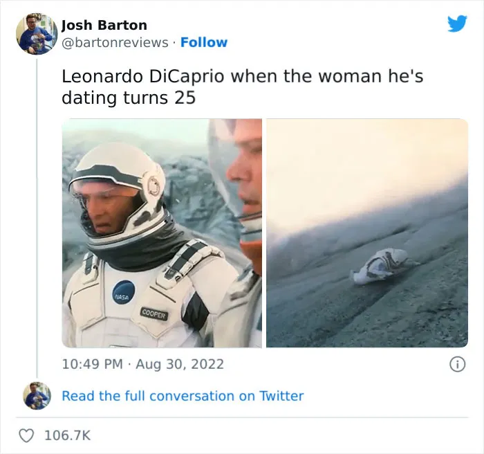Leonardo DiCaprio Breaks Up With His 25-Year-Old Girlfriend And Twitter Can't Hold Back The Reactions, So Here Are 30 Of The Best Ones