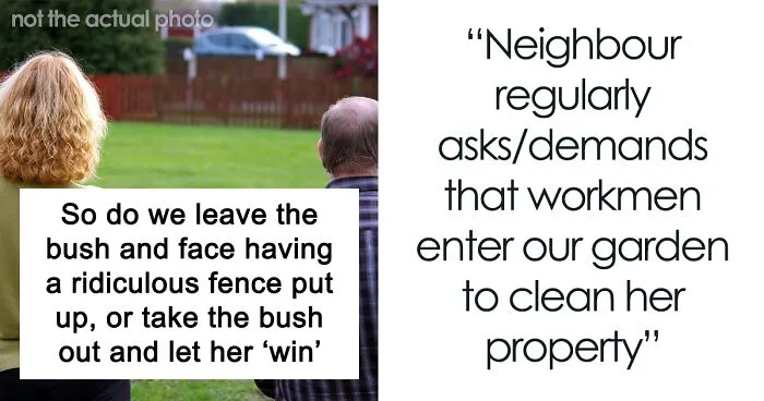 "This Is Likely To Look Ridiculous": Petty Woman Complains About Neighbor’s Bush, Demands They Rip It Out Or She Will Put A Fence Around Her Front Drive
