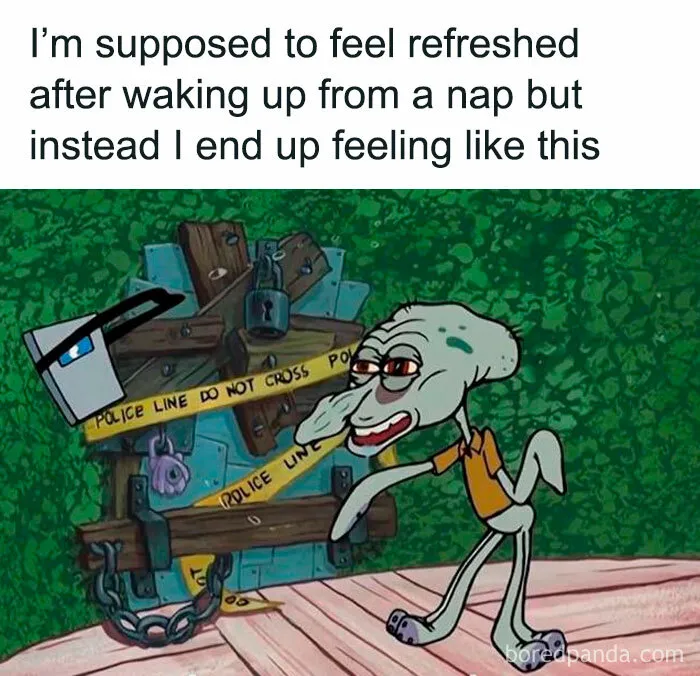 Squidward meme feeling tired after a nap, iconic in internet culture.