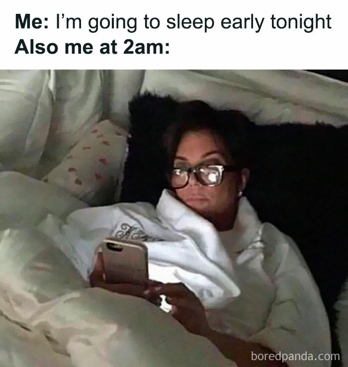 Person in bed at 2am using phone, illustrating iconic internet culture meme.