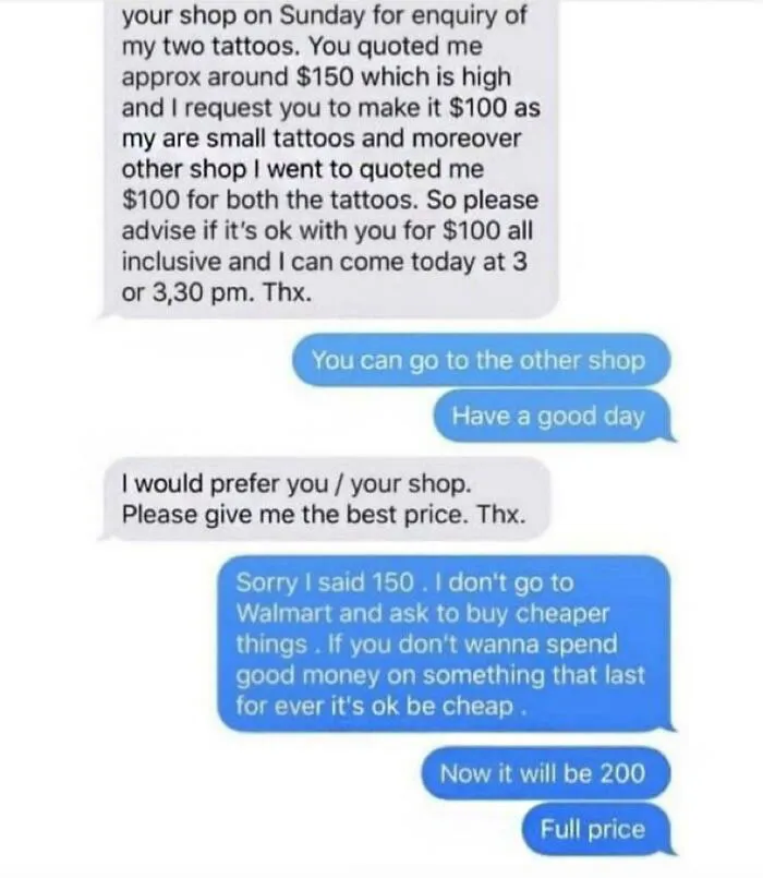 Haggling With Tattoo Artists Is Never Advisable