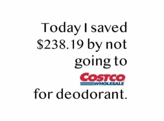 Meme about life in Canada showing humorous text about saving money by not shopping at Costco.