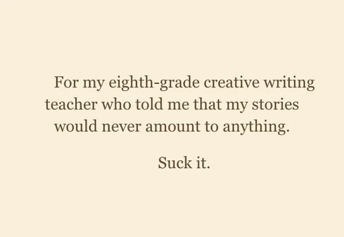 40 Examples Of Writers Leaving Fun And Unique Surprises "Dedicated To Those Who Read The Dedications"