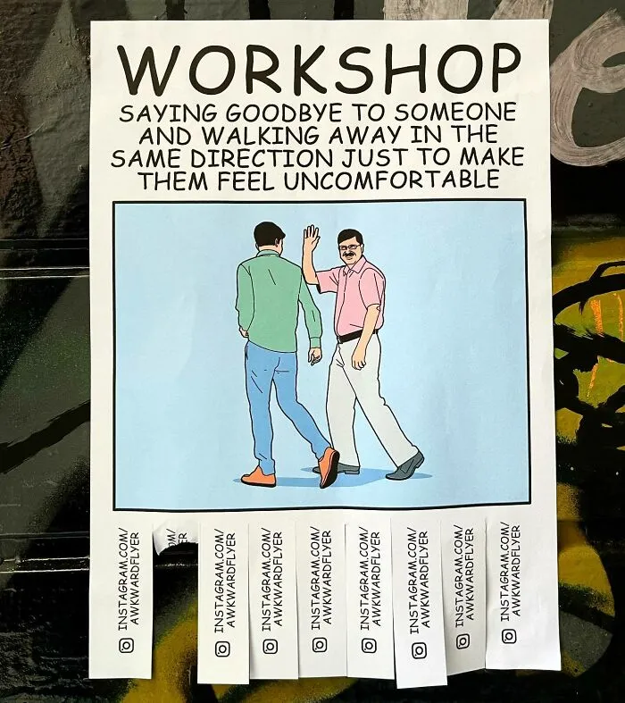 I Make Super Awkward Flyers And Hang Them In The Streets, Here Are My Newest Ones (25 New Pics)