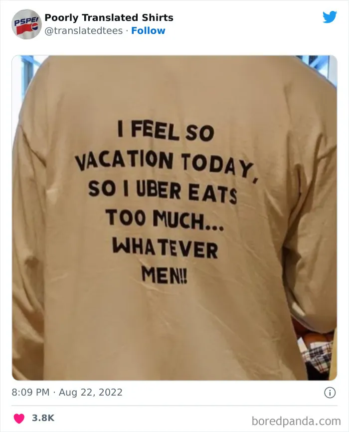 “Lost In Translation": 40 Ridiculous And Funny English T-Shirts Found Across The World