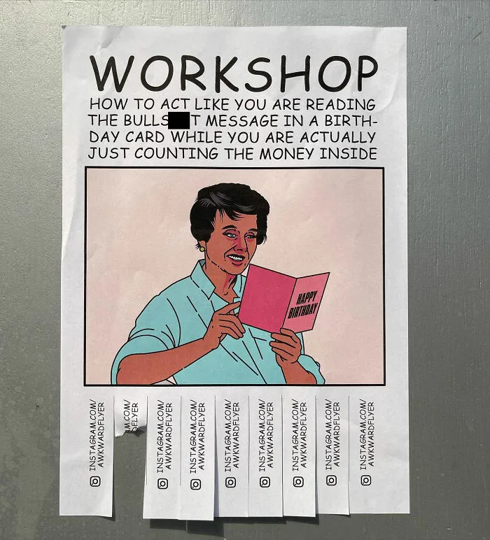 I Make Super Awkward Flyers And Hang Them In The Streets, Here Are My Newest Ones (25 New Pics)