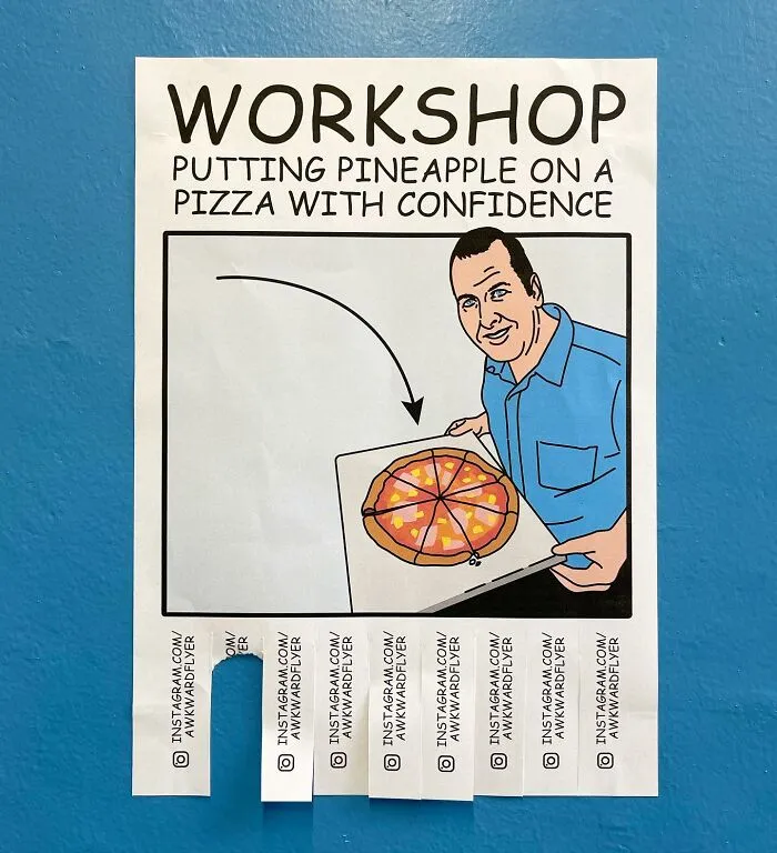 I Make Super Awkward Flyers And Hang Them In The Streets, Here Are My Newest Ones (25 New Pics)