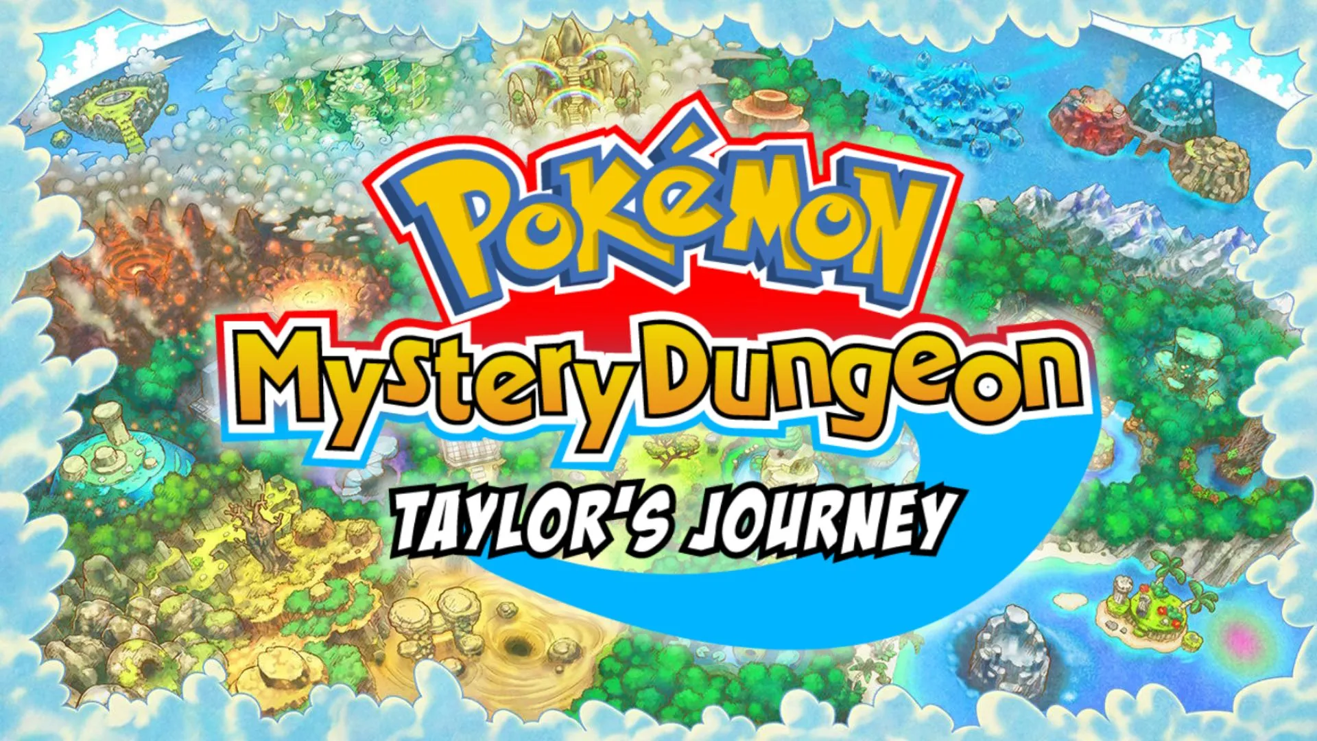 "Not In The Human World Anymore": How I Got Inspired To Create My First Pokémon Mystery Dungeon English Dub Series