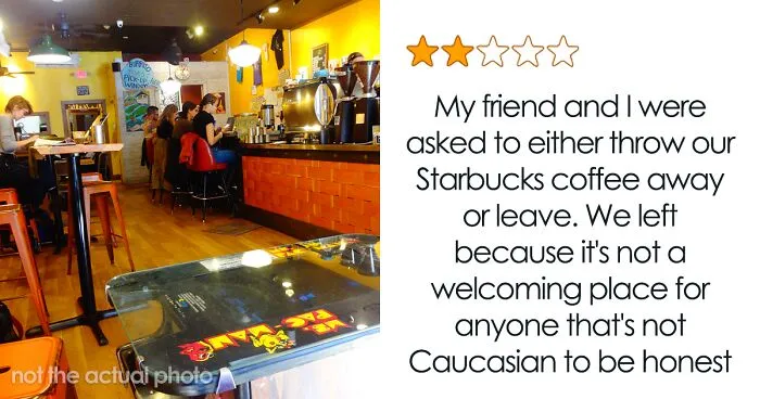 Folks Online Applaud This Café Owner For Writing A Savage Reply To A Review Complaining About Not Being Allowed To Sit With A Cup Of Starbucks