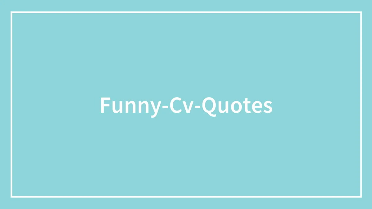 133 Stupidly Funny Things People Actually Wrote On Their CVs