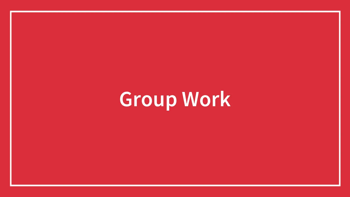 Group Work