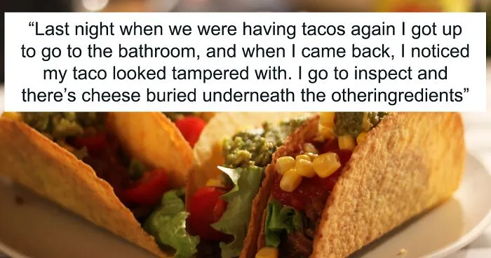Boyfriend Gets Called 'Raging Douchecanoe' After Secretly Putting Cheese Into His Lactose Intolerant Girlfriend's Tacos