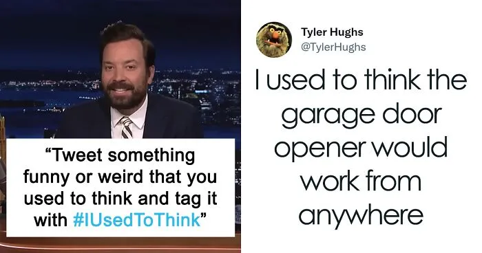 45 Hilariously Painful "I Used To Think" Moments People Shared For Jimmy Fallon's Challenge