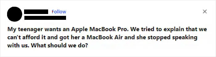 I'd Be Happy If My Parents Got Me Anything