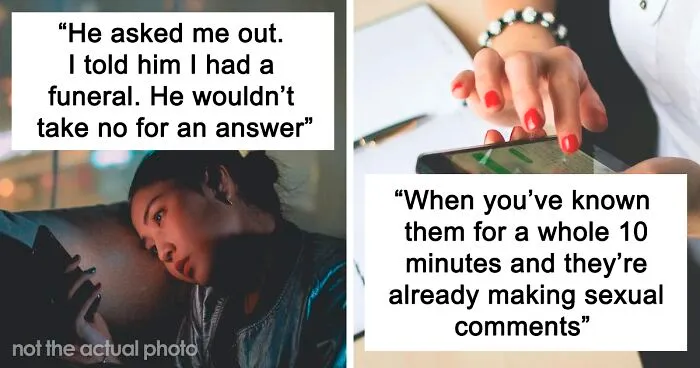 40 Times Men Did Something So Annoying, It Made Women Ghost Them Instantly