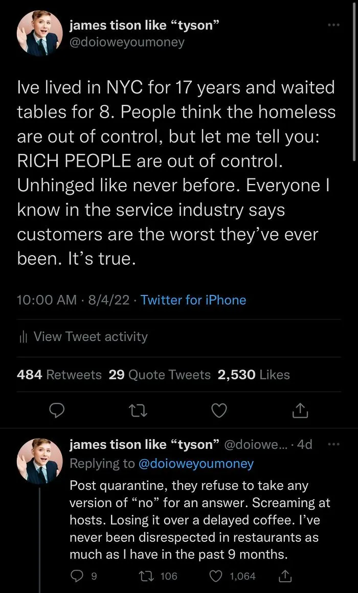 Customers Have Been Completely Unhinged Post-Quarantine