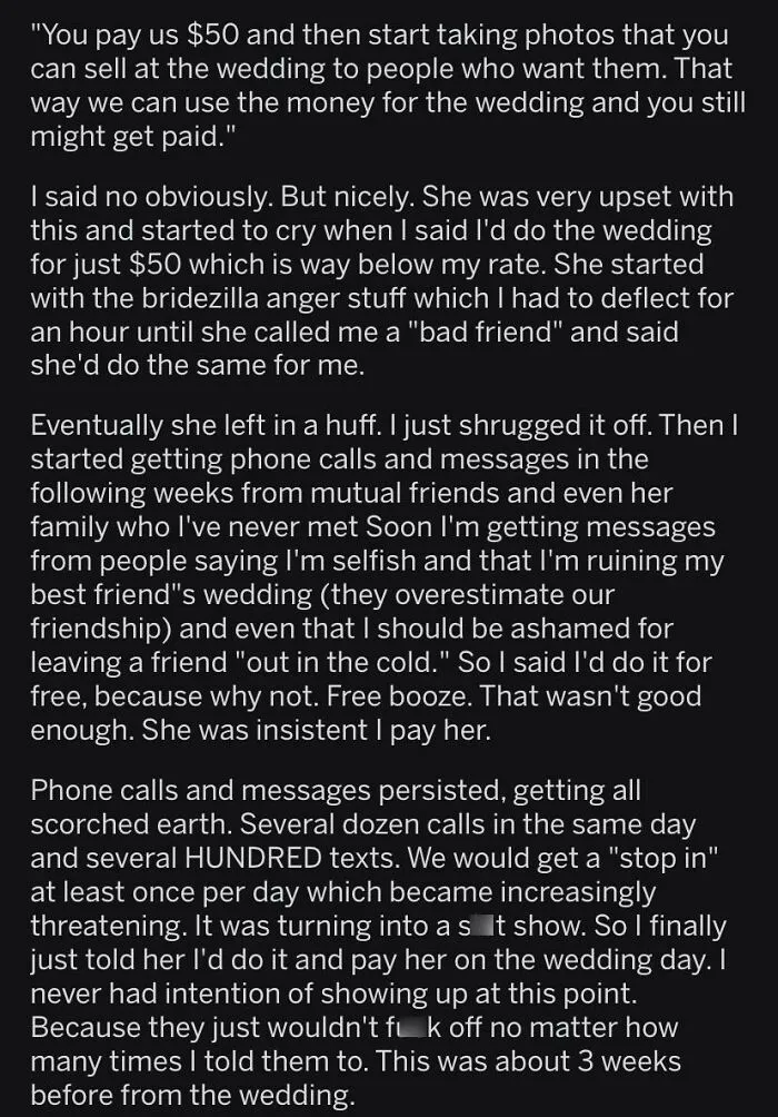 Bride Tries To Force Friend To Do Photography For Her Wedding, Insists That He Pays Her For The Privilege