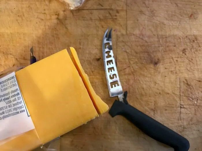 When I Tried To Cut The Cheese