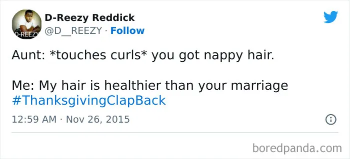 30 Hilariously Savage Thanksgiving Clapbacks To Prepare You For The Family Dinner This Year