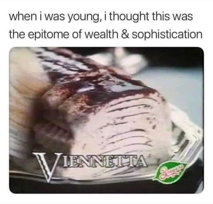 I Think It Was The Fancy Dinner Party In The Ad. I Always Begged Mum To Buy It But She Never Did. I Had Some Recently And Was A Touch Disappointed. The Chocolate Isn't The Nicest