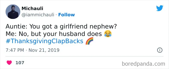 30 Hilariously Savage Thanksgiving Clapbacks To Prepare You For The Family Dinner This Year