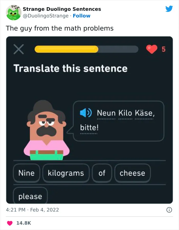 40 Of Duolingo’s Funniest And Most Random Translation Prompts, As Shared By This Twitter Account