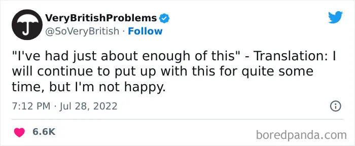 30 “Very British Problems”, As Shared By This Twitter Account