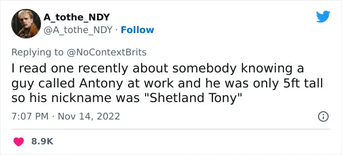 30 Of The Funniest And Wittiest Nicknames People Ever Had, According To Folks In This Twitter Thread