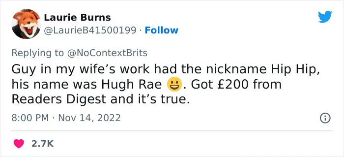 30 Of The Funniest And Wittiest Nicknames People Ever Had, According To Folks In This Twitter Thread