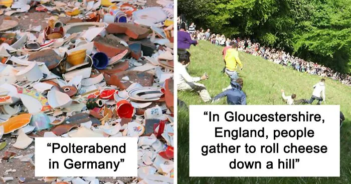 40 Weird Traditions Found Around The World That Might Make You Go “Wait, What?”