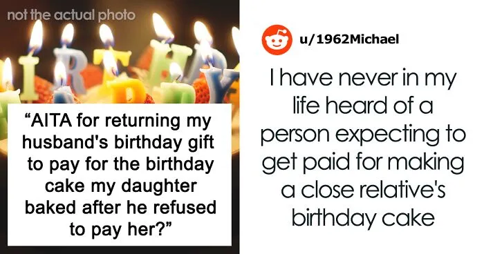 Man Refuses To Pay His Stepdaughter For The Cake She Baked For His Birthday, Family Drama Ensues