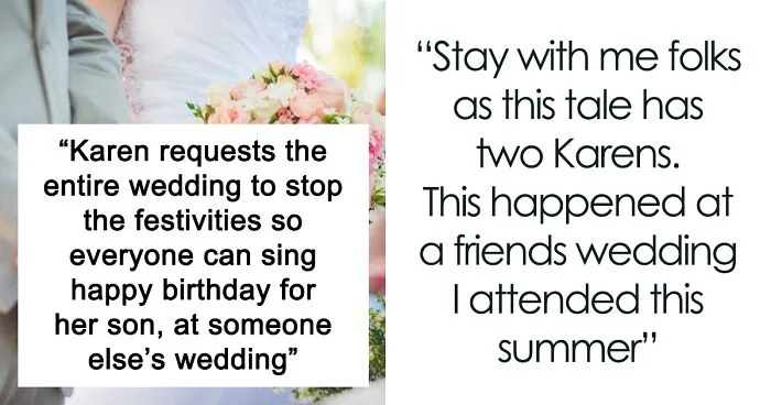"How Embarrassing": Two Karens Come Up With A Plan To Interrupt A Wedding So The Guests Would Sing Happy Birthday To A 38-Year-Old Man