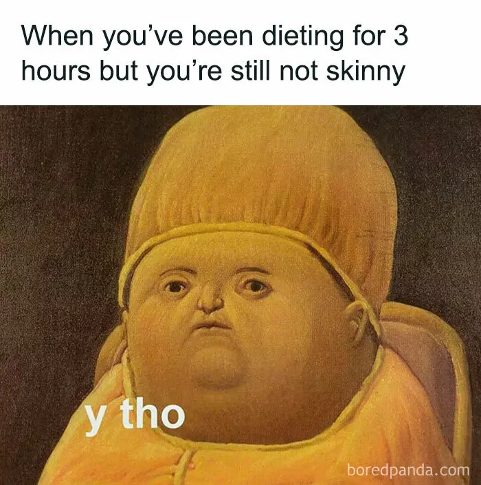 50 Of The Funniest Weight Loss And Diet Memes Because The Struggle Is Real