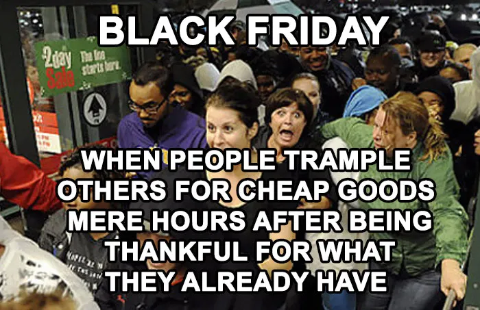 40 Of The Best Black Friday Memes To Laugh At After You're Done With Your Shopping Spree