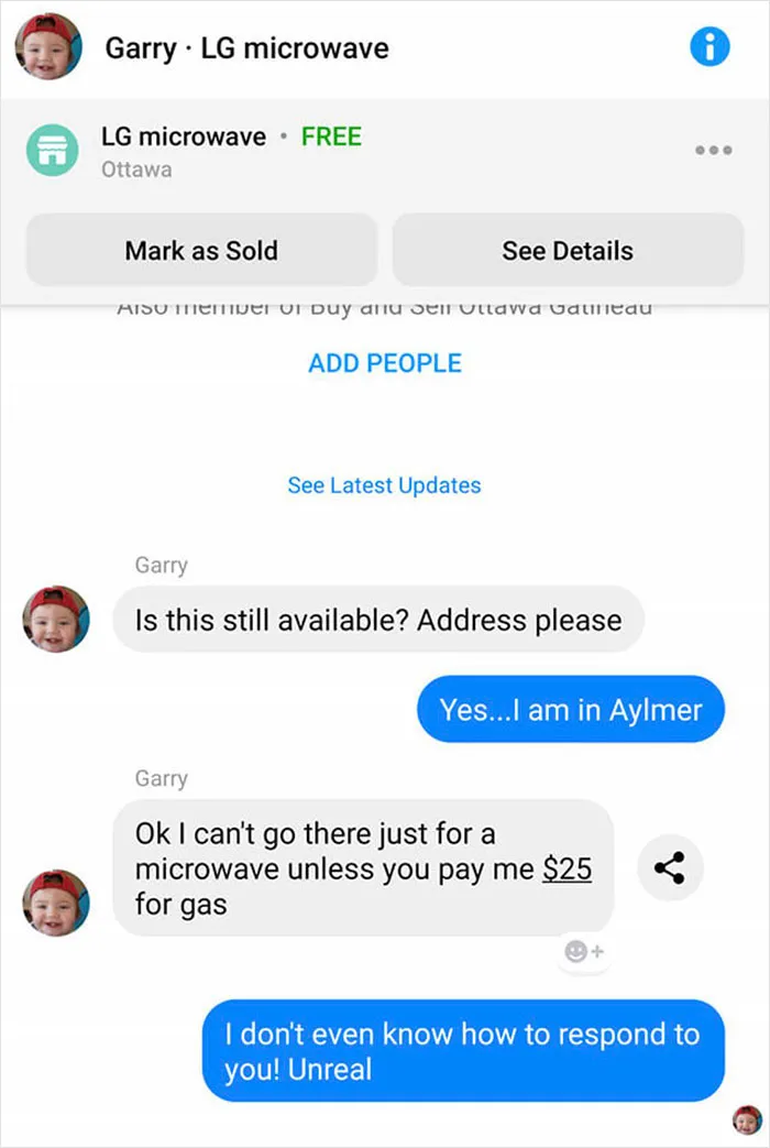 Yes, Gary. I Will Pay You $25 To Pick Up An Item I’m Giving You That You Want For Free