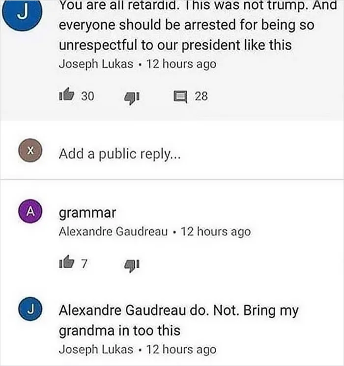 Unrespectful