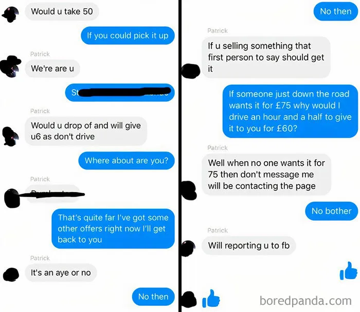 I’m Reporting You For Not Selling It Below Asking Price With Free Delivery