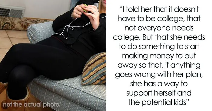 Daughter Reveals That Her Only Plan Is To Become A Stay-At-Home Mom And To Live With Parents Until Then, Her Mom Has None Of It