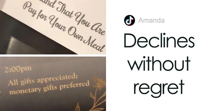 Woman Is Invited To A Wedding And The Invitation Specifies That She Will Have To Pay For Food Herself And Bring Money As A Gift