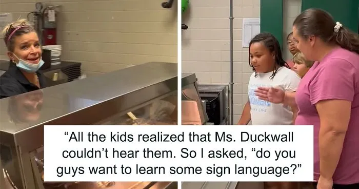 Teacher Notices Students Struggling To Communicate With Deaf Cafeteria Worker, Decides To Teach Them Sign Language
