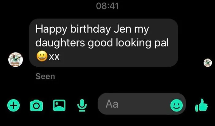 Embarrassing message wishing Jen a happy birthday, awkwardly mentioning a daughter's attractive friend.