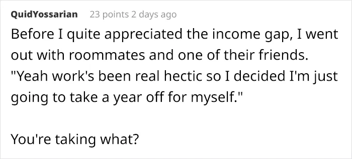 50 Of The Most Ridiculous Things Privileged People Said That Showed How Disconnected They Are From Reality