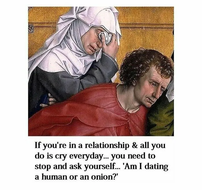 Art history meme showing two classical figures, one crying. Caption humorously questions dating a human or an onion.