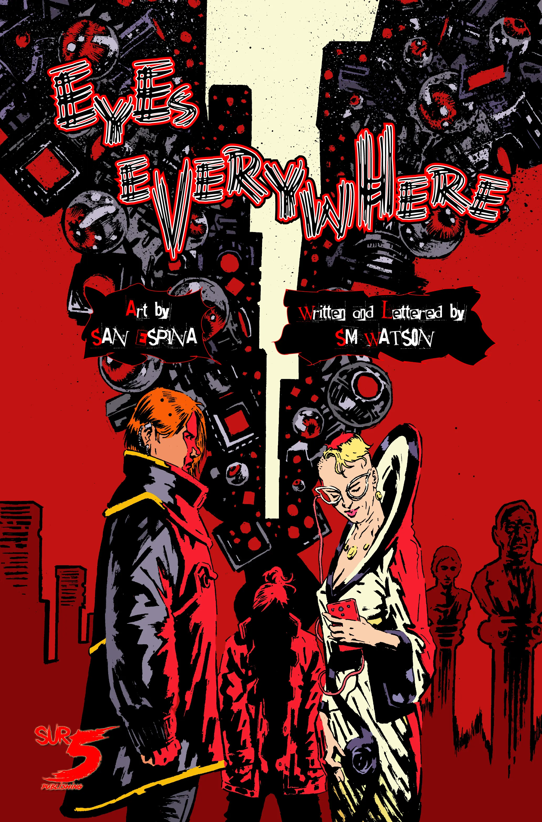 Eyes Everywhere- Short Comic
